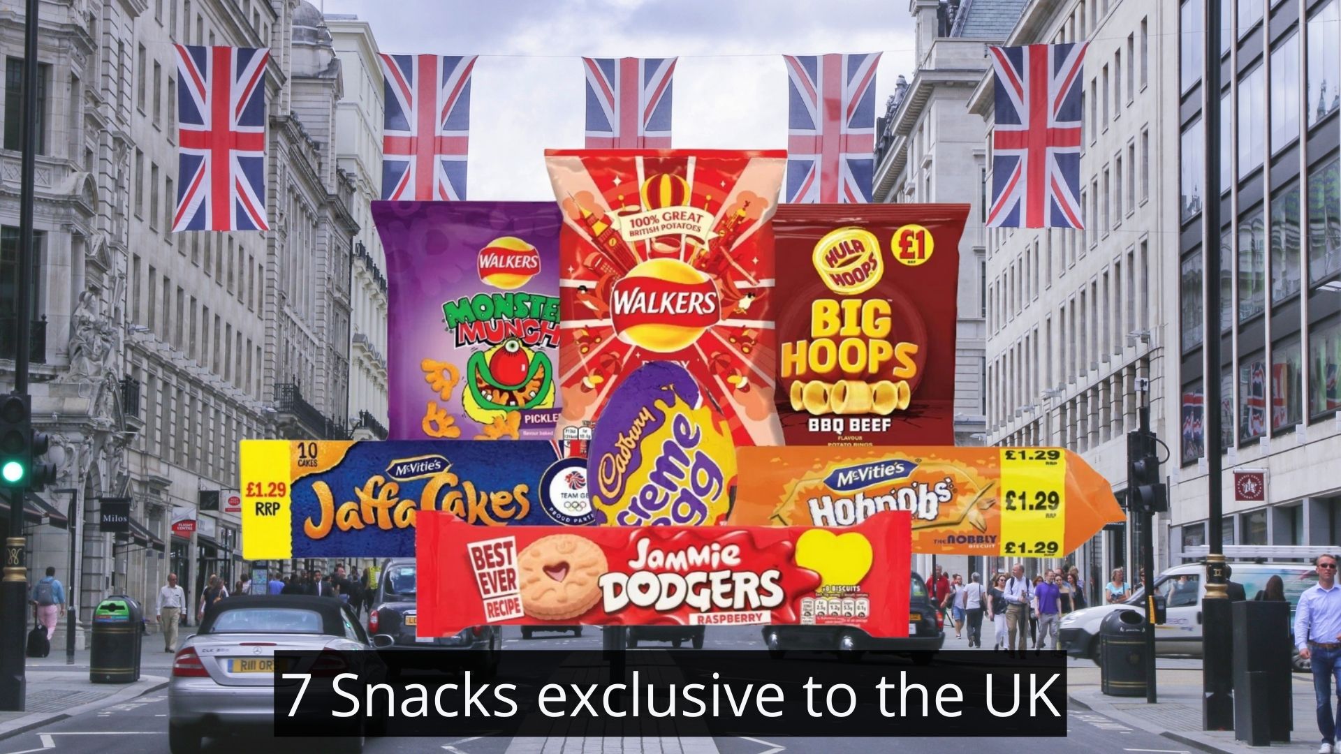 7 Snacks exclusive to the UK